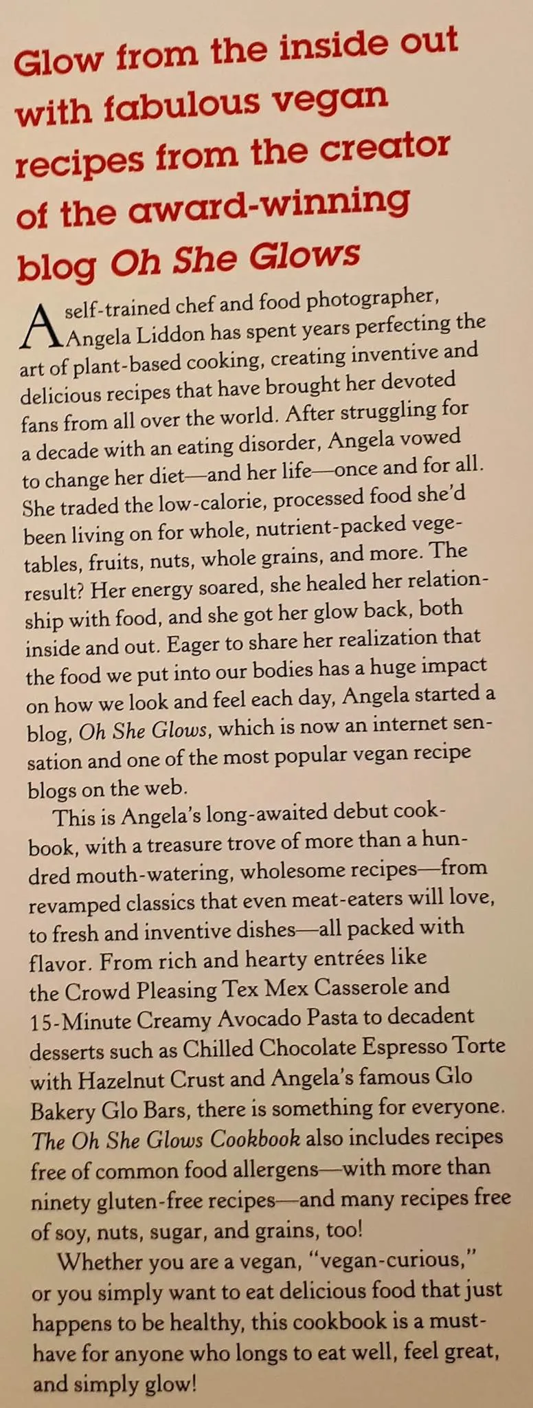 THE OH SHE GLOWS COOKBOOK - Angela Liddon